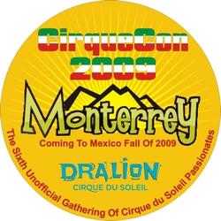 CirqueCon 2009: Monterrey!